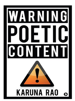 cover image of Warning: Poetic Content